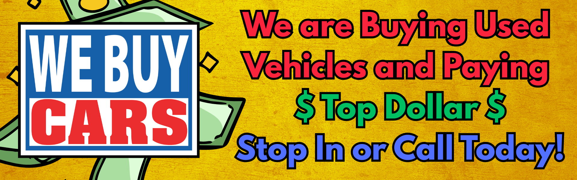 We buy cars banners Sept. 2026